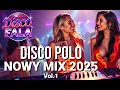 Download Lagu DISCO POLO MIX 2025 Vol.1