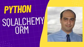 Python Complete Course - part 14 SQLAlchemy ORM