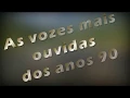 Download Lagu As vozes mais ouvidas dos anos 90 - Hinário 4 CCB