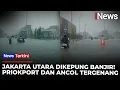 Lagu Kondisi Terkini Jakarta Utara, Priokport hingga Ancol Dikepung Banjir | iNews Terkini