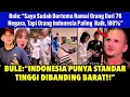Lagu BULE: “INDONESIA PUNYA STANDAR TINGGI DIBANDING ORANG BARAT!!”