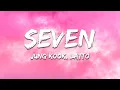 Jung Kook Latto - Seven Clean Ver