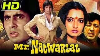 Mr Natwarlal (1979) - Amitabh Bachchan And Rekha's Superhit Movie | Ajit, Kader Khan, Amjad Khan