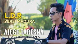 Download AJEGE TARESNA/LDR VERSI MADURA MP3