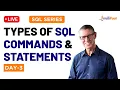 SQL Series Day 3 SQL Commands SQL Statements SQL Select Command Intellipaat