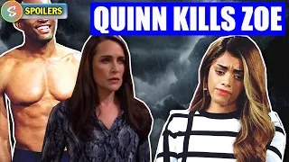 Shocking news Quinn kills Zoe because she knows Quinn slept with Carter