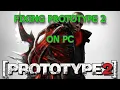 How to fix and play Prototype 2 on PC in 2025