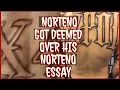 NORTENO FROM TULARE COUNTY GOT DEEMED FOR STATING FACTS AGAINST A NORTENOS HIT IN HIS ESSAY