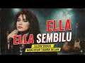 ELLA SEMBILU || LIVE CONSERT MALAYSIA||Kumpulan Lagu Terbaik Slow Rock Malaysia