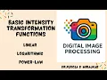 Basic Intensity Transformation Functions