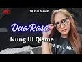 Download Lagu DUA RASA  ( RAFLY SUNANDAR ) NUNG UL QISMA 2024