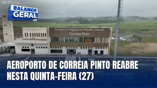 Aeroporto da Serra Catarinense retoma voos comerciais após 8 meses