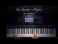 Download Lagu Ed Sheeran - Perfect - Yamaha PSR SX700