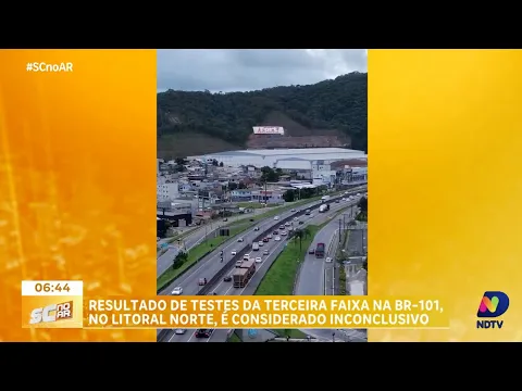 Novos testes serão realizados para avaliar viabilidade de terceira faixa na BR-101, litoral norte