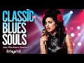 Lagu Classic Blues 2026 Songs Playlist | Amy Winehouse-Inspired Album Full of Love Music