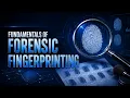 Fundamentals of Forensic Fingerprinting Complete Fingerprint Science Lecture Forensic Science