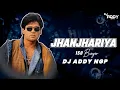 Lagu Jhanjhariya 150 Banger Remix - DJ Addy Ngp 2025 |150 Bpm Retro Remix DJ Song | Retro Dj Song Remix