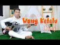 Download Lagu DJ WONG KETELU - Ali Gangga | Remix | By DJ Suhadi Official