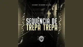 Sequência De Trepa Trepa 