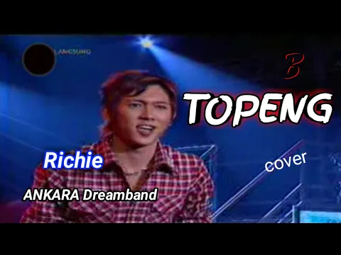 Download MP3 Topeng - Ankara Dream Band ( Boby Budi Santosa ) #richietv #five #minutes