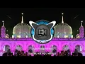 Download Lagu Chale chale dekho deewane khwaja ke mele me ( Benzir mix ) Dj Chintu Cn