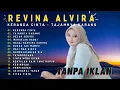 REVINA ALVIRA - KERANDA CINTA  - TAJAMNYA KARANG - REVINA ALVIRA - FULL ALBUM 2025