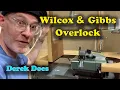 Wilcox and Gibbs Overlock Serger Industrial Sewing Machine