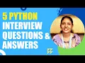 5 PYTHON Interview Questions and Answers for Freshers Explained in Malayalam - One Team Solutions