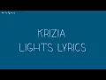 Krizia - Lights [Lyric Video]