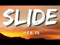 H.E.R. - Slide ft. YG (Letra/Lyrics)