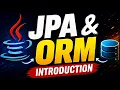 JPA ORM and Hibernate Explained - Java Persistence Basics