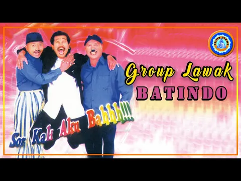 Download MP3 Jalal, Sampluk, Yono - Group Lawak Batindo | Sor Kali Aku Bah | Lawak ala Medan