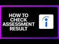 How To Check Indeed Assessment Result Tutorial