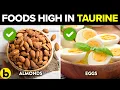 10 Foods With The Highest Amounts Of Taurine