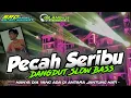 Download Lagu DJ PECAH SERIBU DANGDUT SLOW BASS STYLE R2 PROJECT Lagu Viral sound tik tok