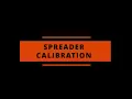 Agri-Fab Spreader Calibration