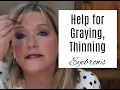 Help for Graying Thinning Eyebrows