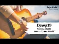 Download Lagu Dewa 19 - Cinta Kan Membawamu ( Lirik dan Cover ) Felix