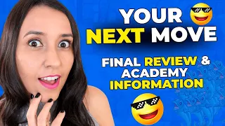 Your Next Move - Final Review And Academy Information