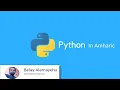 python part 1 introduction to python python programming in amharic