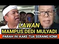 Lagu MAMPUS DEDI MULYADI!! PARAH INI KAKE TUA FITNAH KDM, BUNTUT CANDI BENTAR GEDUNG SATE!