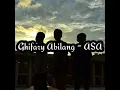 Ghifary Abilang - ASA [lirik]