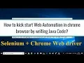 Automation with Chrome WebDriver Selenium Tutorial For Beginners