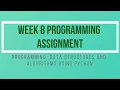Week 8 Programming Assignment python NPTEL Solution