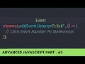 Start Learning Event Click Event in JavaScript - Advanced JavaScript Tutorial Part 63