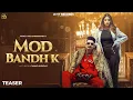 Download Lagu Mod Bandh K (Trailer) Masoom Sharma, Manisha Sharma | Virat, Fiza Choudhary | New Haryanvi Song 2025