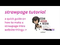 strawpage tutorial looking for a neat alternative to carrd rentry txti look no further