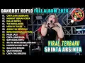 Lagu CINTA DARI SEBERANG SHINTA ARSINTA KOMPILASI ALBUM DANGDUT TERBARU KOPLO VIRAL 2026 TALENTA DUT
