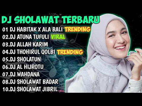 Download MP3 DJ HABITAK X ALA BALI - DJ ATUNA TUFULI - DJ THOHIRUL QOLBI - DJ SHOLAWAT TERBARU 2023