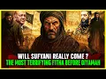 Lagu Who is Sufyani? The Truth About His Battle with Imam Mahdi \u0026 Signs of Qiyamah